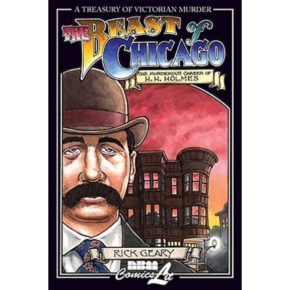 Pre-Owned A Treasury of Victorian Murder: The Beast of Chicago : The Murderous Career of H. H. Holmes (Paperback)