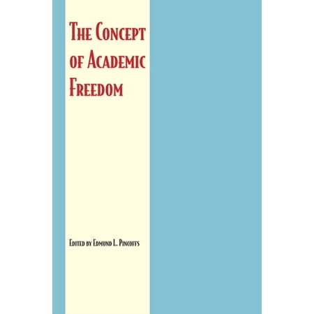 The Concept of Academic Freedom (Paperback)