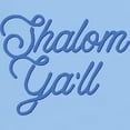 thumbnail image 3 of CafePress - Shalom Ya'll Light T Shirt - Light T-Shirt - CP, 3 of 4