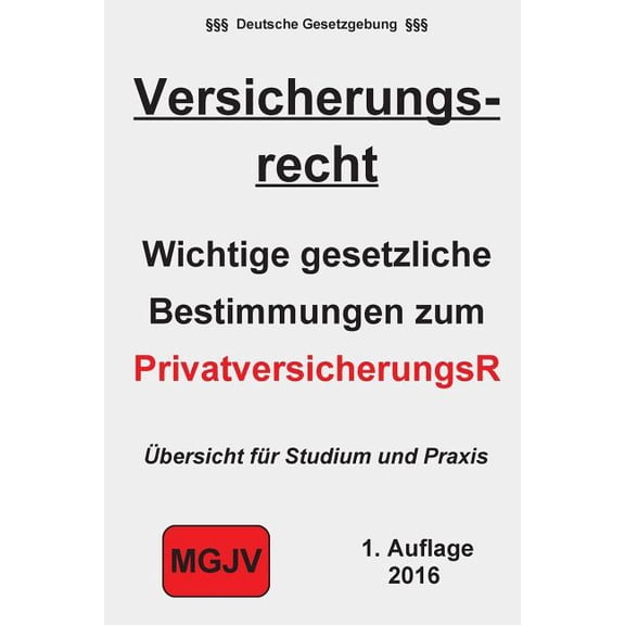 Versicherungsrecht : Das Recht der Privatversicherungen (Paperback)