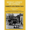 thumbnail image 1 of Pre-Owned Without Consent or Contract Technical Papers Volume 1 (Hardcover) by Robert William Fogel, Stanley L Engerman, 1 of 1