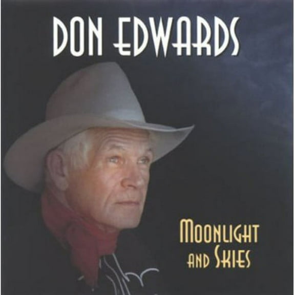 Don Edwards - Moonlight and Skies - Music & Performance - CD