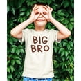 thumbnail image 2 of Big Bro Shirt for Boys Handwritten Older Brother Graphic T-Shirt Natural Shirt Youth Large, 2 of 5