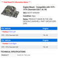 thumbnail image 2 of Engine Mount - Compatible with 1975 - 1976 Chevy G30 7.4L V8, 2 of 2
