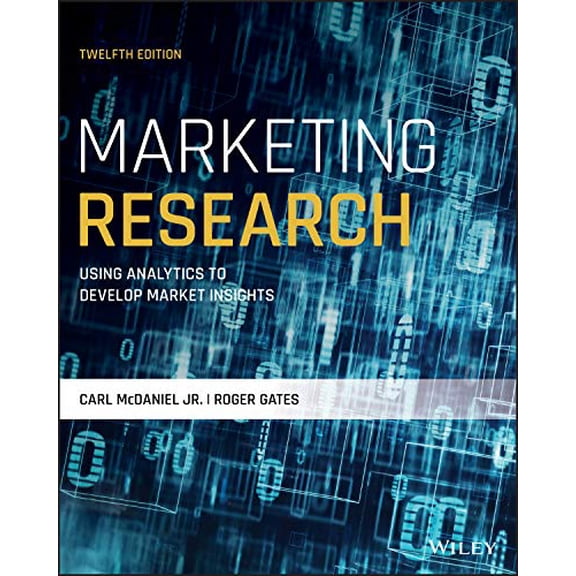 Pre-Owned Marketing Research, 9781119716310, 1119716314, Paperback, 12 edition