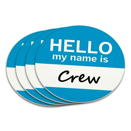 

Crew Hello My Name Is Coaster Set