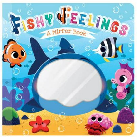Pre-Owned Fishy Feelings - Childrens Board Book - Mirror Board Book (Unknown) 1953756808 9781953756800