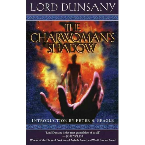 Pre-owned Charwoman's Shadow, Paperback by Dunsany, Edward John Moreton Drax Plunkett, Baron, ISBN 0345431928, ISBN-13 9780345431929