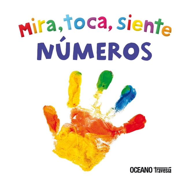 Mira, toca, siente. Números (mini)