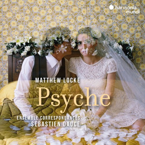 Ensemble Correspondances - Locke: Psyche - Music & Performance - CD