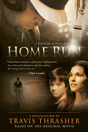 thumbnail image 1 of Home Run : la Liberté Est Possible, 1 of 1