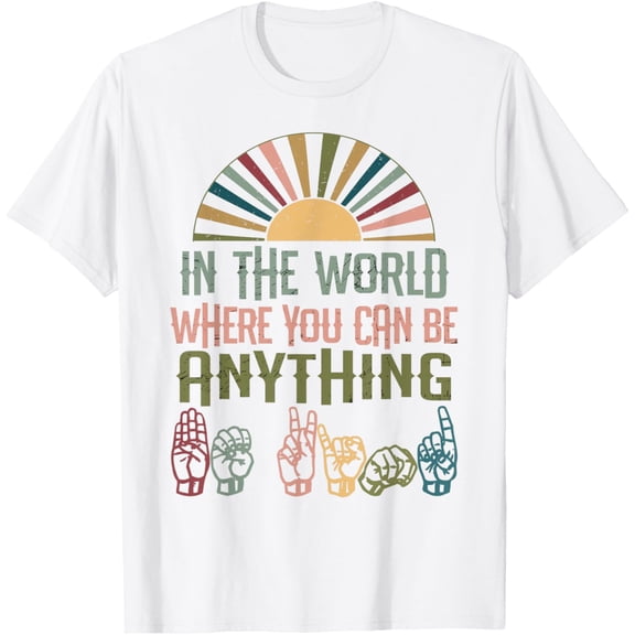Exquisite and comfortable-Sign Language Deaf Awareness Kindness ASL Lenguaje de Se?as T-Shirt