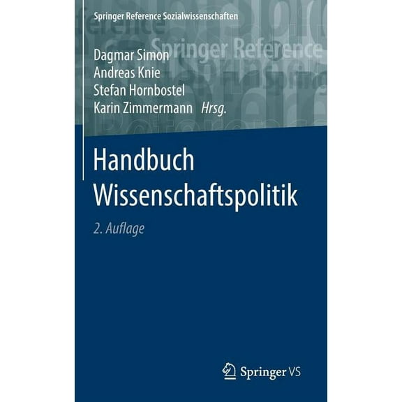 Springer Reference Sozialwissenschaften Handbuch Wissenschaftspolitik, (Hardcover)