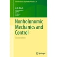 thumbnail image 1 of Nonholonomic Mechanics and Control (Interdisciplinary Applied Mathematics), 1 of 4