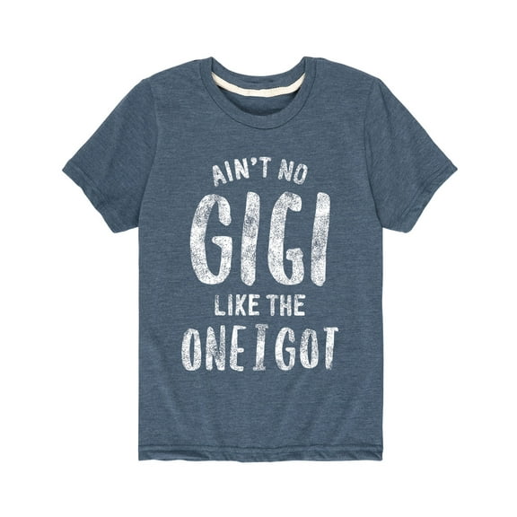 Instant Message - Ain't No Gigi Like The One I Got Grandparent Shirts - Toddler Short Sleeve Tee
