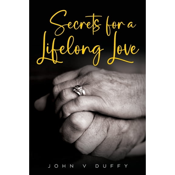 Secrets for a Lifelong Love, (Paperback)