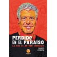 thumbnail image 1 of Perdido en el paraíso. La vida de Anthony Bourdain Blanco, 1 of 2