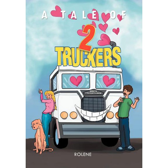 Tale of Two Truckers