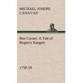 thumbnail image 1 of Ben Comee a Tale of Rogers's Rangers, 1758-59, 1 of 2