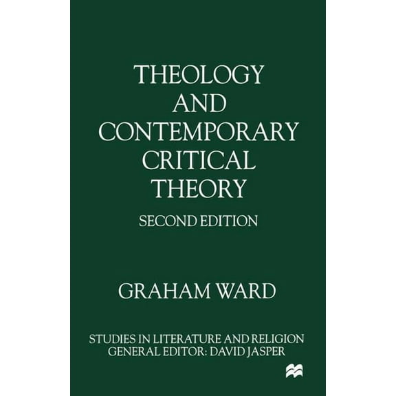 Studies in Literature and Religion Theology and Contemporary Critical Theory, (Paperback)