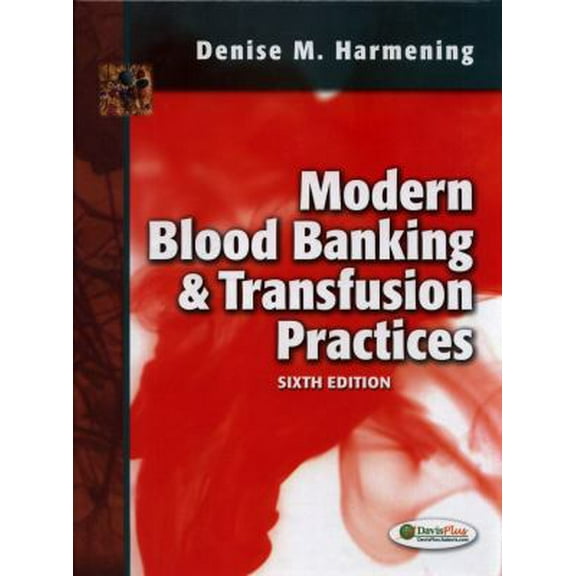 Pre-Owned Modern Blood Banking & Transfusion Practices (Paperback) 0803626827 9780803626829