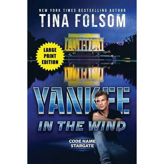 Code Name Stargate Yankee in the Wind (Code Name Stargate #3), Book 3, (Paperback)