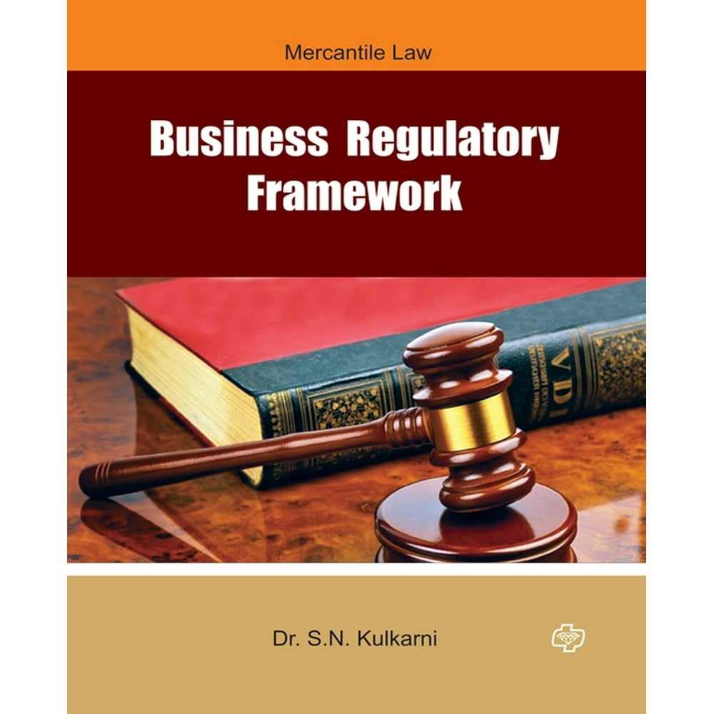 Business Regulatory Framework (Paperback)