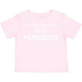 thumbnail image 3 of Inktastic Nevertheless, She Persisted Boys or Girls Toddler T-Shirt, 3 of 5