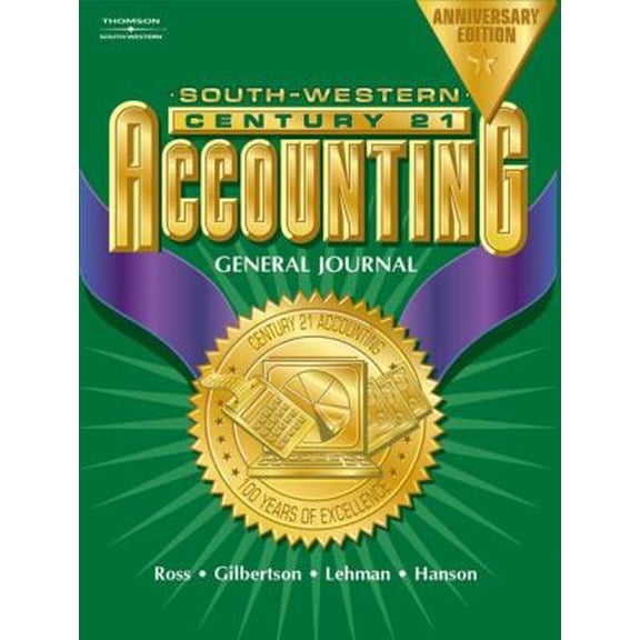 Pre-Owned Century 21 Accounting, General Journal, Anniversary Edition, Chapters 1-26 (Hardcover) 0538435291 9780538435291