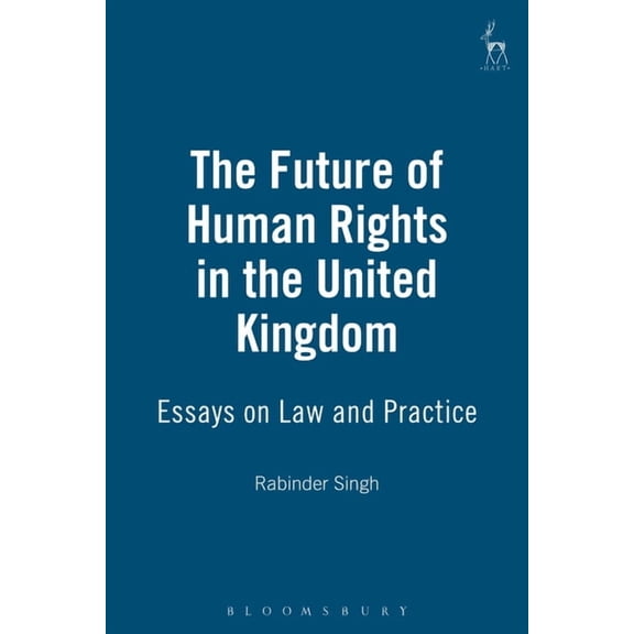 The Future of Human Rights in the United Kingdom, (Paperback)