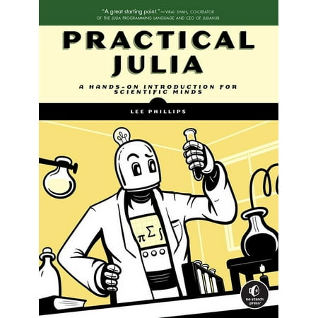 UPC: 9781718502765 | Practical Julia : A Hands-On Introduction for Scientific Minds (Paperback)