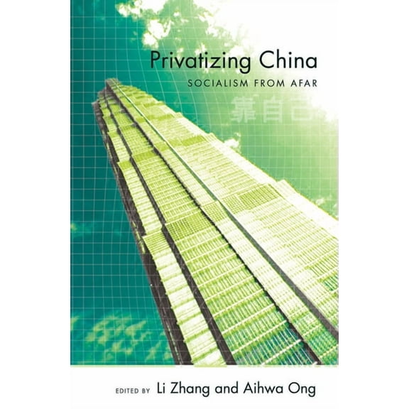 Privatizing China, (Paperback)