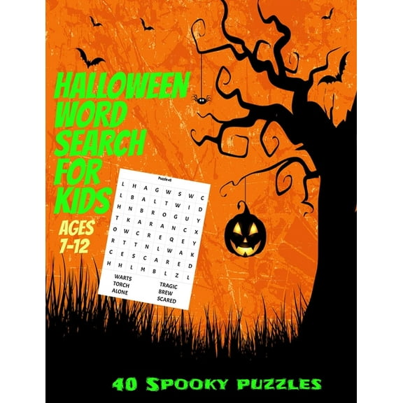 Halloween Word Search for Kids Ages 7-12: Spooky and Fun Halloween Word Find Puzzle Book for Kids - 40 Seperate Full Page Puzzles with All Solutions Included - Makes a Great Halloween Gift or Treat -