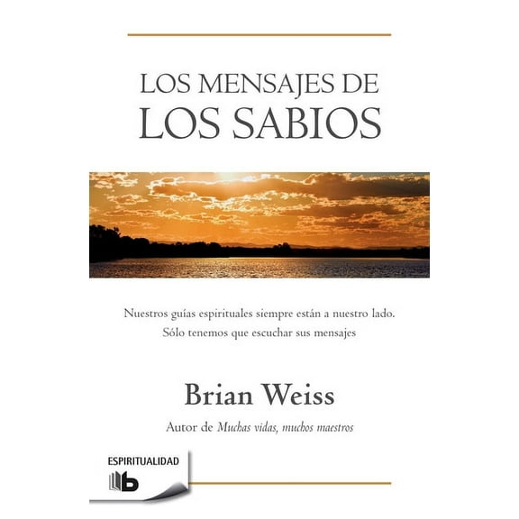 Los Mensajes de Los Sabios / Messages from the Masters, (Paperback)