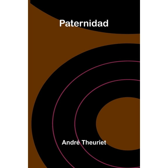 Paternidad, (Paperback)