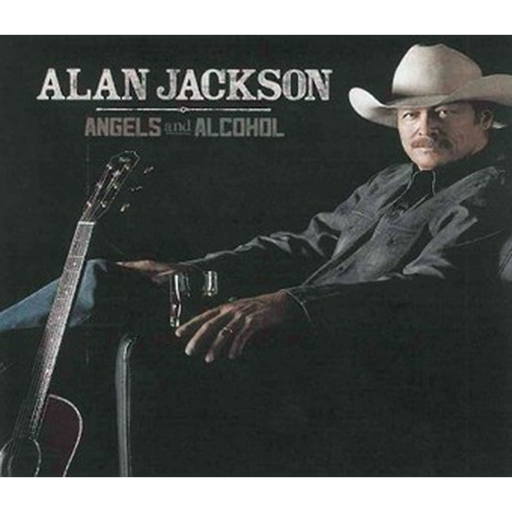 Alan Jackson - Angels and Alcohol - CD - Walmart.com - Walmart.com