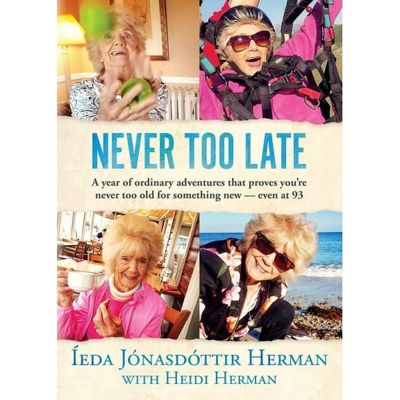 Never Too Late, (Paperback)