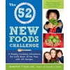 The 52 New Foods Challenge (Paperback)