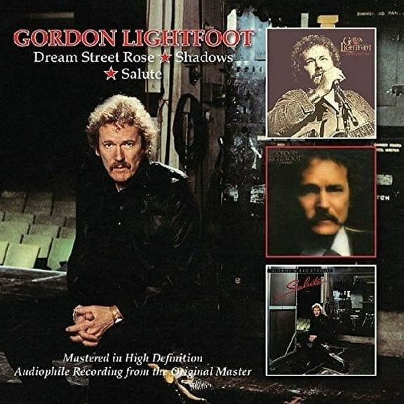 Gordon Lightfoot - Dream Street Rose/Shadows/Salute - Music & Performance - CD