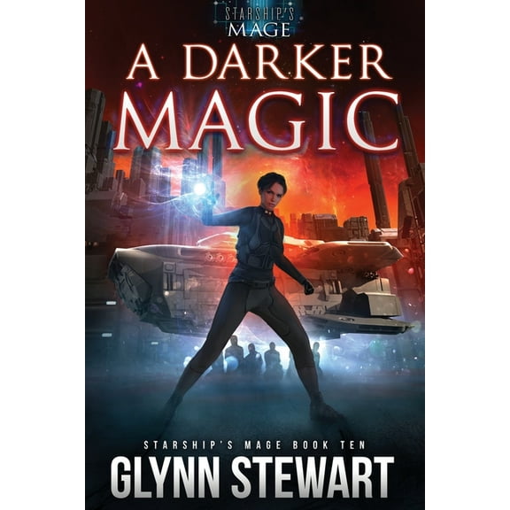 Starship's Mage A Darker Magic, Book 10, (Paperback)
