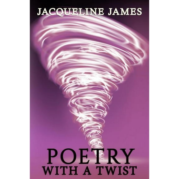 Poetry With A Twist, (Paperback)