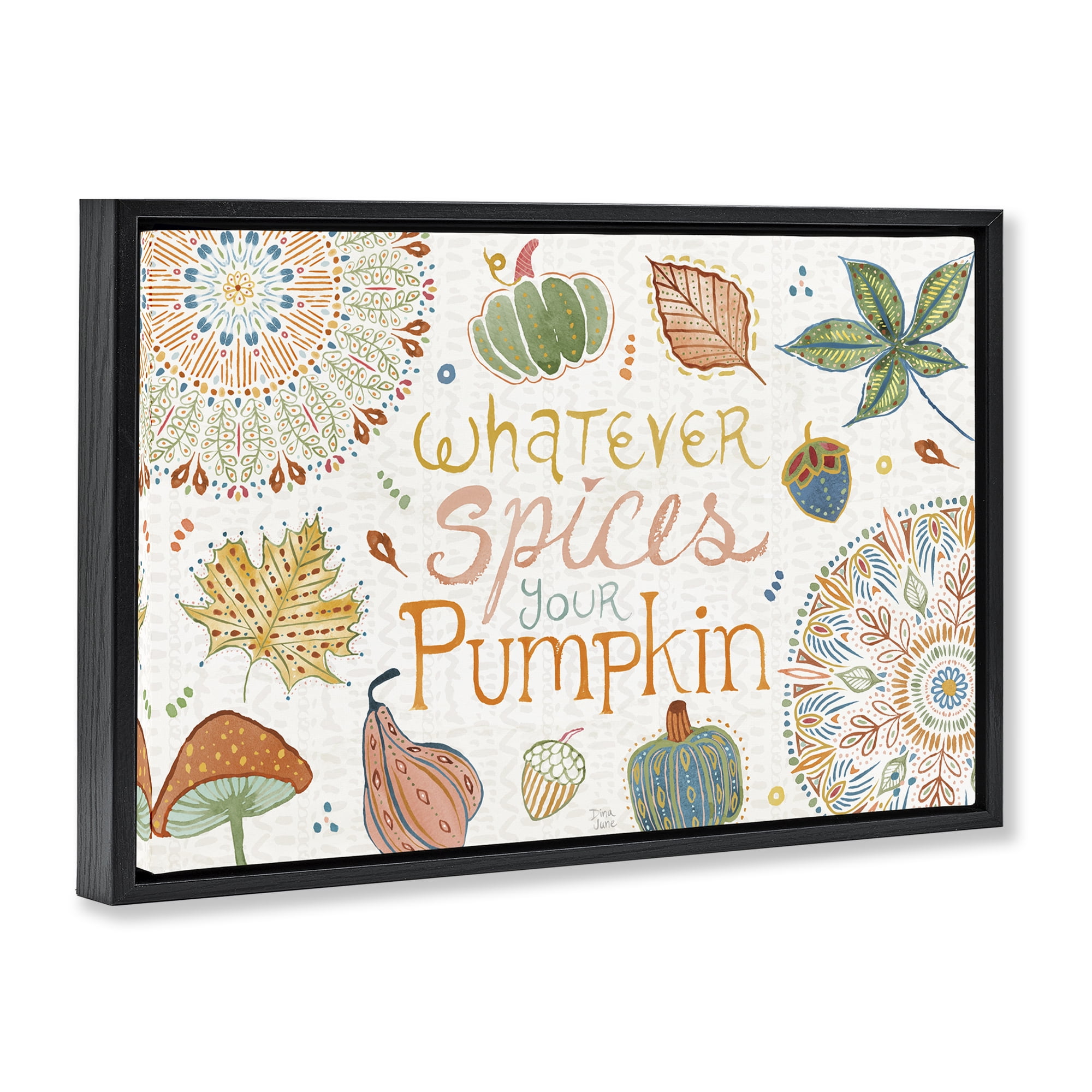 Stupell Industries Whatever Spices Your Pumpkin Holiday Painting Black Floater Framed Canvas Art Prints Wall Art, 25 x 17