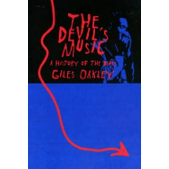 Pre-Owned The Devil's Music: A History of the Blues (Paperback) 0306807432 9780306807435