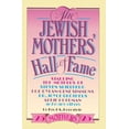 thumbnail image 1 of Pre-Owned The Jewish Mothers' Hall of Fame (Paperback) 0385233779 9780385233774, 1 of 1