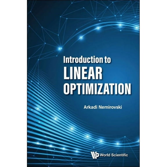 Introduction to Linear Optimization, (Hardcover)
