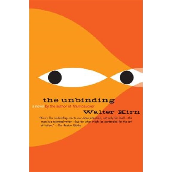 Pre-Owned The Unbinding (Paperback) 0307277410 9780307277411