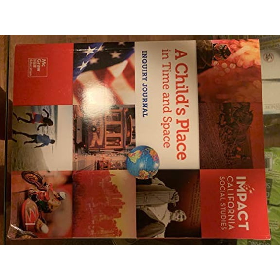 Pre-Owned Impact California Social Studies A Child's Place in Time and Space Inquiry Journal by James Banks (Paperback), Textbooks, English