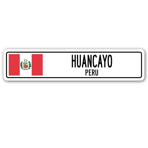 HUANCAYO PERU Street Sign Peruvian flag city country road wall gift