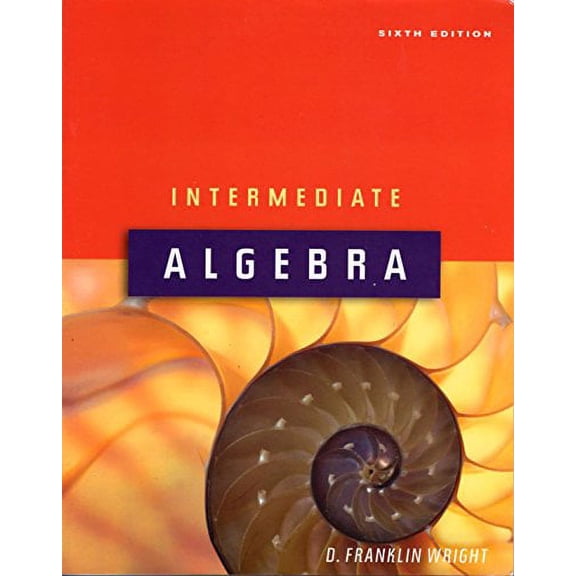 Intermediate Algebra, 6th Edition