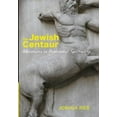 thumbnail image 2 of The Jewish Centaur (Hardcover), 2 of 2
